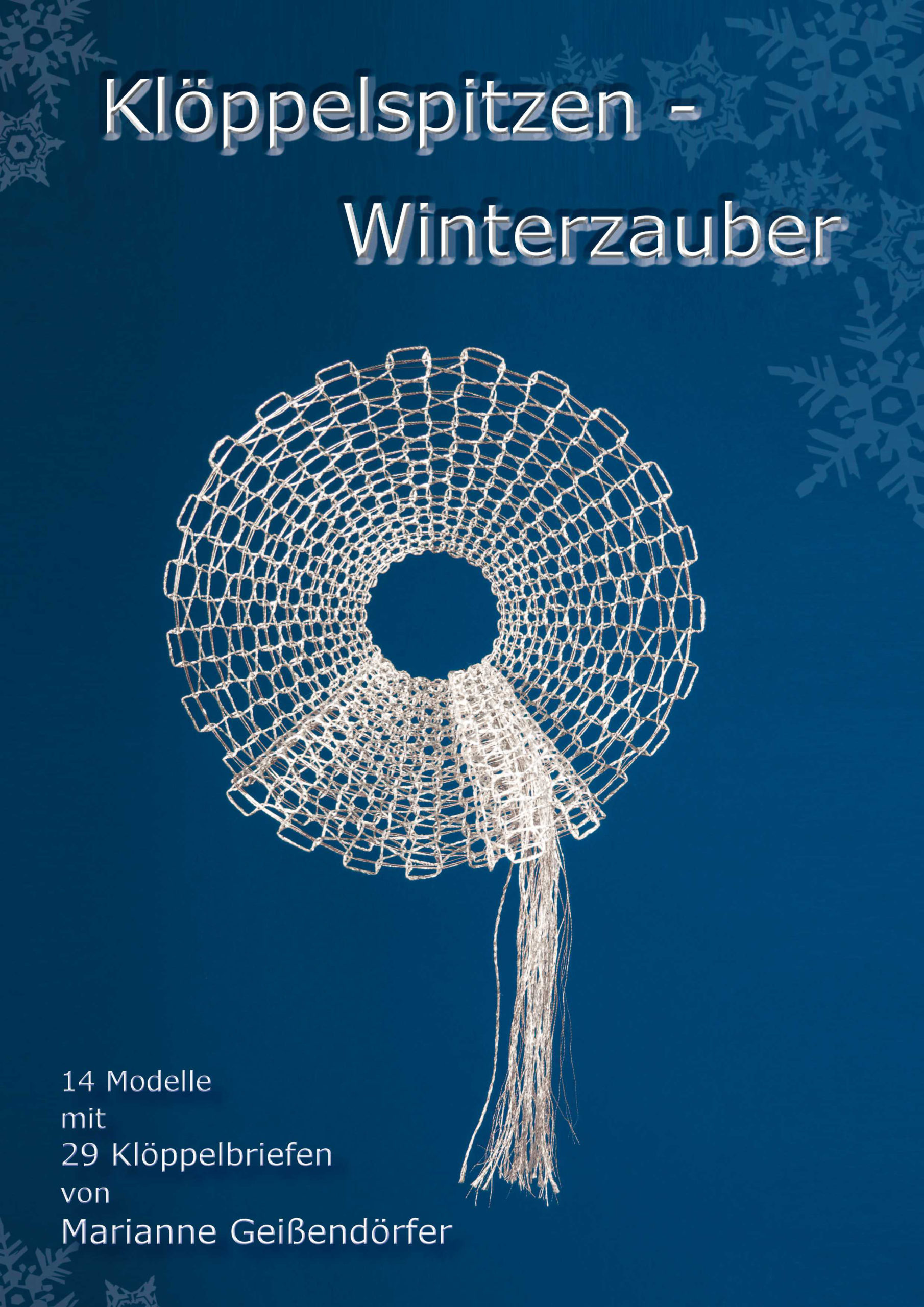 Klöppelspitzen Winterzauber